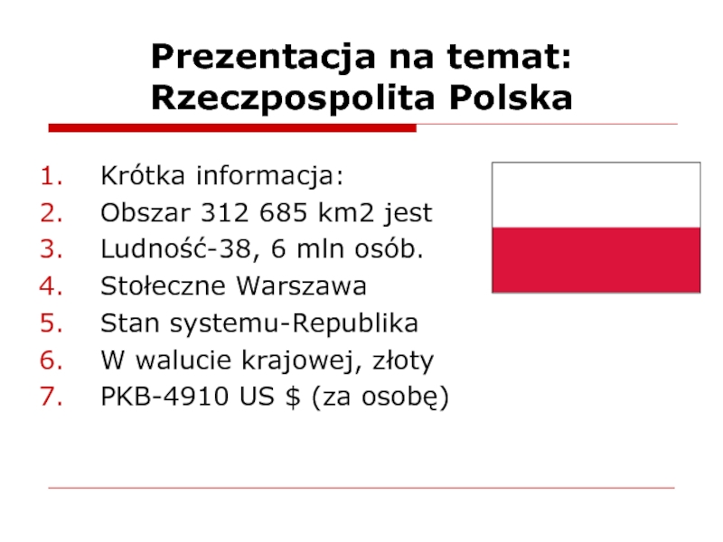 Prezentacja na temat : Rzeczpospolita Polska