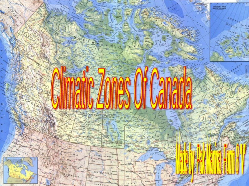 Презентация Climatic Zones of Canada