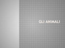 Gli animali