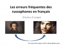 Les erreurs fréquentes des russophones en français