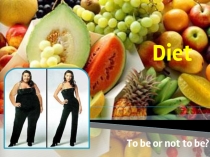Diet