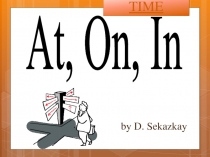 At, On, In