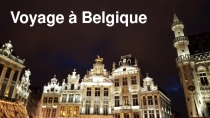 Voyage à Belgique