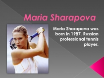 Maria Sharapova