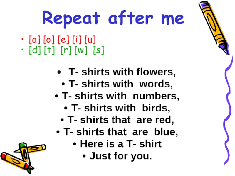 [a] [o] [e] [i] [u][d] [t] [r] [w] [s] T- shirts with flowers,T- shirts with words,T- shirts