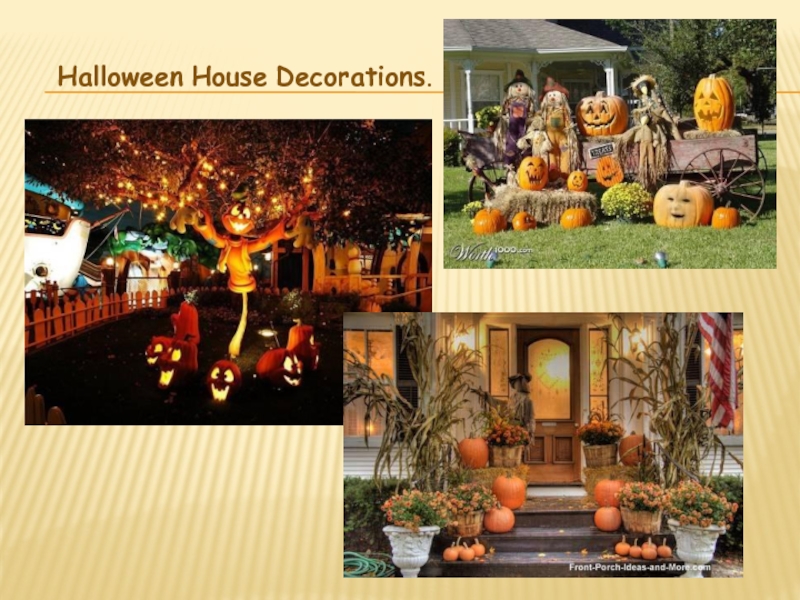 Halloween House Decorations.