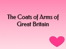 The Coats of Arms of Great Britain