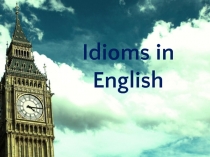 Idioms in English