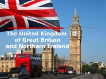 The United Kingdom of Great Britain and Northern Ireland