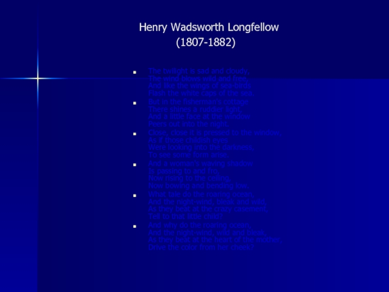 Доклад по теме Генри Уордсворт Лонгфелло