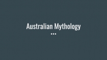 Australian Mythology 