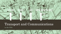 Transport and Communications 