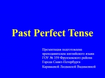 Past Perfect Tense