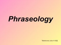 Phraseology