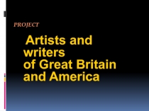 Artists and writers of Great Britain and America