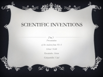 Scientific inventions