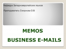 Memos. Business E-Mails