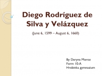 Diego Rodríguez de Silva y Velázquez