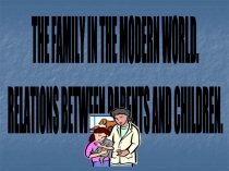 The family in the modern world