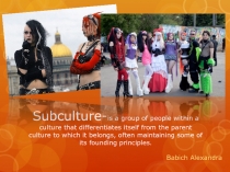 Subculture