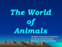 The World of Animals