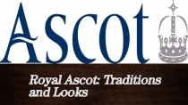 Royal Ascot: Traditions and Looks