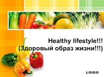 Healthy lifestyle