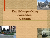 English-speaking countries. Canada