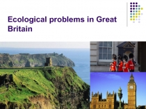 Ecological problems in Great Britain