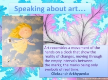 Speaking about art…