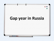 Gap year in Russia