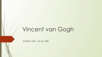 Vincent van Gogh