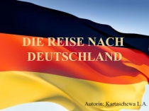 Die Reise nach Deutschland