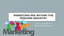Marketing Mix within the Perfume Industry