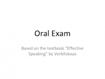 Oral Exam