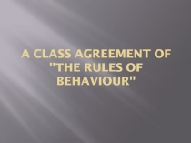 A class agreement of 