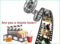 Are you a movie lover?
