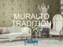 MURALTO TRADITION