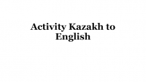 Activity Kazakh to English