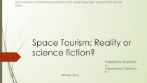 Space Tourism: Reality or science fiction?