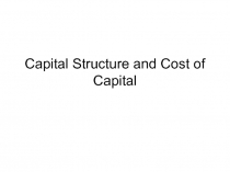 Capital Structure and Cost of Capital