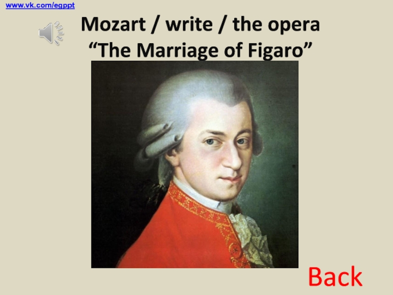 Mozart wrote more than 600 pieces. Mozart writing.