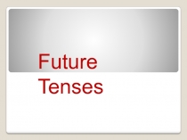 Future Tenses