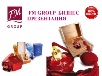 FM GROUP БИЗНЕС ПРЕЗЕНТАЦИЯ