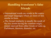 Handling translator’s false friends