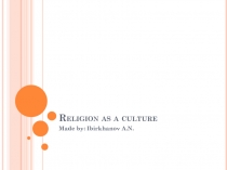 Religion as a culture