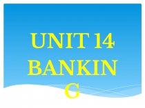 UNIT 14