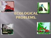 Ecological problems