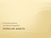 Types of A ssets