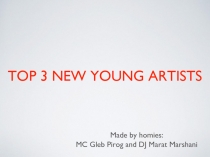 Top 3 new Young Artists